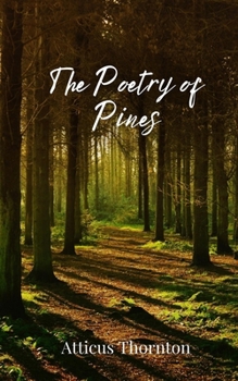 Paperback The Poetry of Pines Book