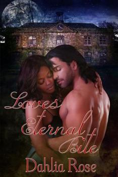 Paperback Love's Eternal Bite Book