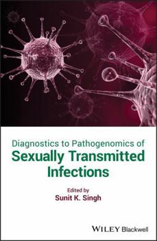 Hardcover Diagnostics to Pathogenomics of Sexually Transmitted Infections Book