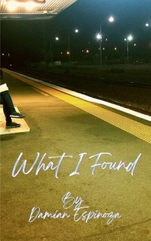 Paperback What I Found Book