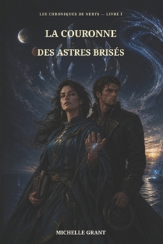 Paperback La Couronne des Astres Brisés [French] Book
