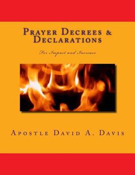 Paperback Prayer Decrees and Declarations for Impact and Increase Book