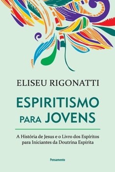 Paperback Espiritismo para Jovens [Portuguese] Book