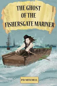 Paperback The Ghost of the Fishersgate Mariner Book