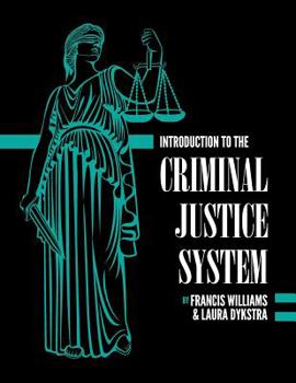 Paperback Introduction to the Criminal Justice System: A Practical Perspective Book