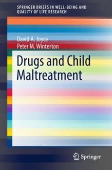 Paperback Drugs and Child Maltreatment Book