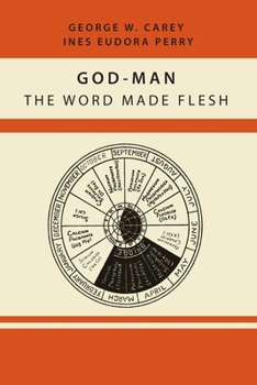 Paperback God-Man: The Word Made Flesh Book