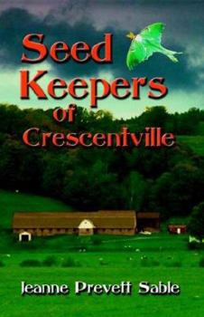 Paperback Seed Keepers of Crescentville Book
