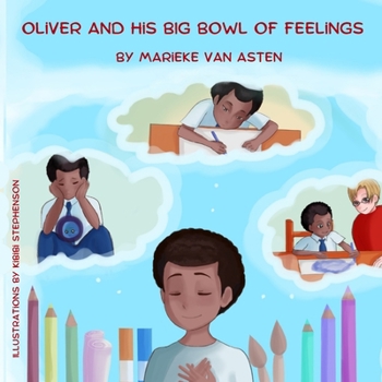Paperback Oliver and his big bowl of feelings. Book