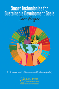 Hardcover Smart Technologies for Sustainable Development Goals: Zero Hunger Book