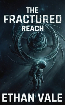 Paperback The Fractured Reach Book