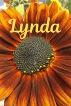 Lynda: Sunflower Personalized Journal to write in, Positive Thoughts for Women Teens Girls gifts holidays