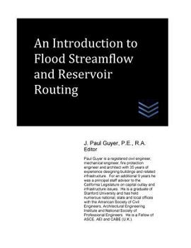 Paperback An Introduction to Flood Streamflow and Reservoir Routing Book