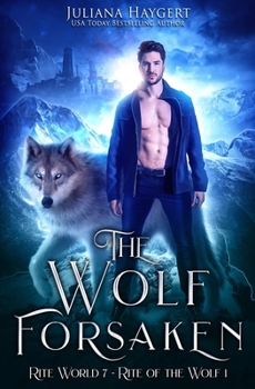 Paperback The Wolf Forsaken Book
