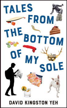Paperback Tales from the Bottom of My Sole: Volume 182 Book