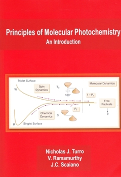 Paperback Principles of Molecular Photochemistry: An Introduction Book