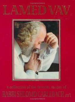 Hardcover Lamed Vav: A Collection of the Favorite Stories of Rabbi Shlomo Carlebach Book