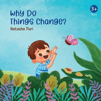 Paperback Why Do Things Change? Book