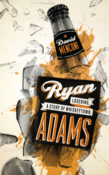 Paperback Ryan Adams: Losering, a Story of Whiskeytown Book