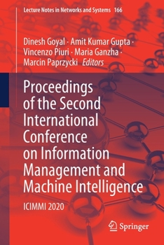 Paperback Proceedings of the Second International Conference on Information Management and Machine Intelligence: ICIMMI 2020 Book