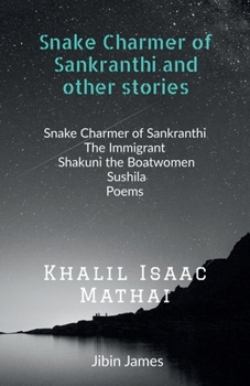 Paperback Snake Charmer of Sankranthi and other stories Book