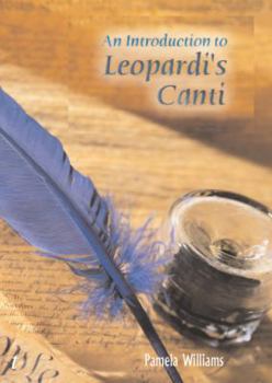 Paperback An Introduction to Leopardi's 'Canti' Book