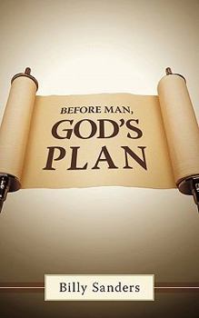 Paperback Before Man, God's Plan Book