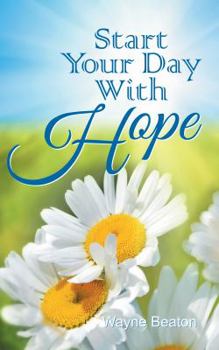 Paperback Start Your Day With Hope Book