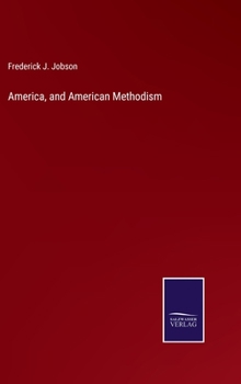 Hardcover America, and American Methodism Book