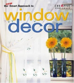 Paperback The New Smart Approach to Window Decor Book