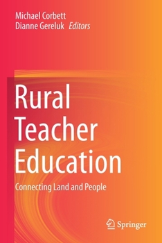 Paperback Rural Teacher Education: Connecting Land and People Book