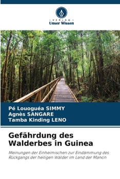 Paperback Gefährdung des Walderbes in Guinea [German] Book