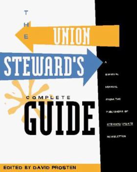 Paperback The Union Steward's Complete Guide Book