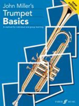 Paperback Trumpet Basics: A Method for Individual and Group Learning (Student's Book) Book