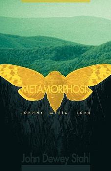 Paperback Metamorphosis: Johnny Meets John Book