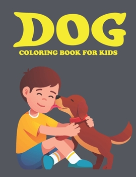 Paperback Dog Coloring Book for Kids: Amazing Dog Coloring Book for Kids. Puppy Coloring Book