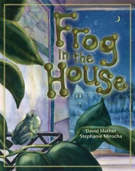 Hardcover Frog in the House Book