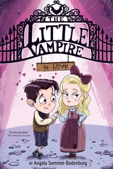 Der kleine Vampir und die große Liebe - Book #5 of the Der kleine Vampir