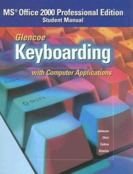 Spiral-bound Glencoe Keyboarding with Computer Applications: Student Manual Book