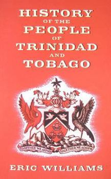 Paperback History of the People of Trinidad and Tobago Book