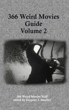 Hardcover 366 Weird Movies Guide Volume 2 Book