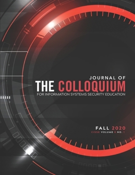 Paperback Journal of The Colloquium for Information Systems Security Education (CISSE): Fall 2020 Book