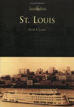 St. Louis (Then and Now) - Book  of the  and Now