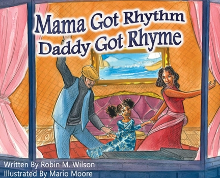 Hardcover Mama Got Rhythm Daddy Got Rhyme Book