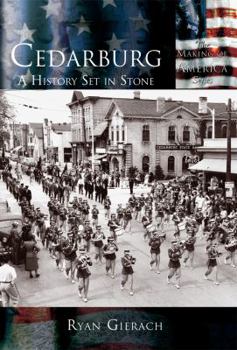Paperback Cedarburg: A History Set in Stone Book