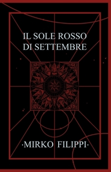 Paperback Il Sole Rosso di Settembre [Italian] Book