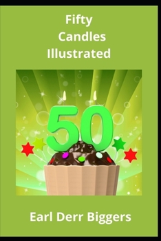 Fifty Candles Illustrated