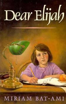 Hardcover Dear Elijah Book