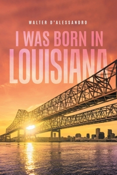 Paperback I was Born in Louisiana Book