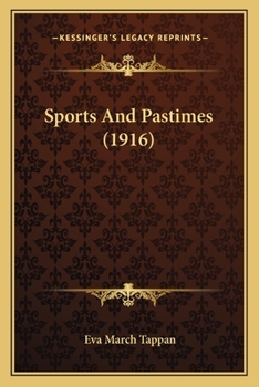 Paperback Sports And Pastimes (1916) Book